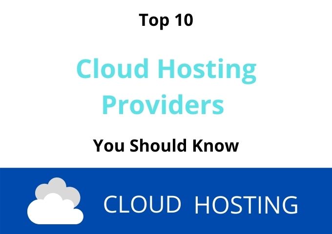 Top 10 Cloud Hosting Providers