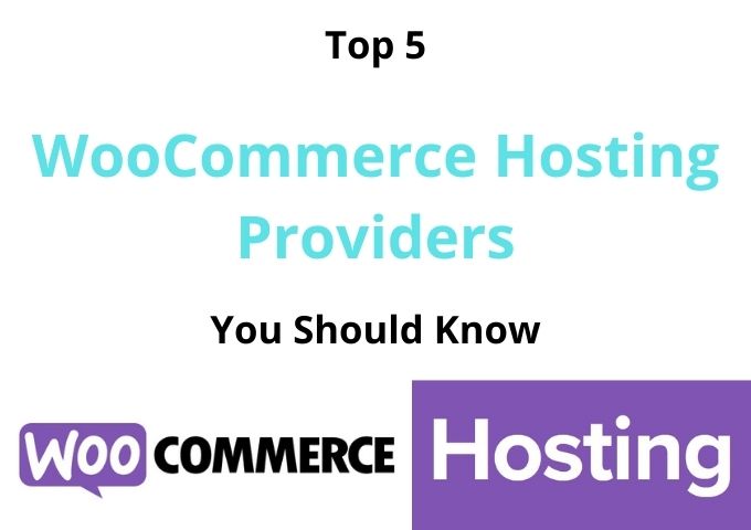 Top 5 Woocommerce Hosting For Your Next Online Store